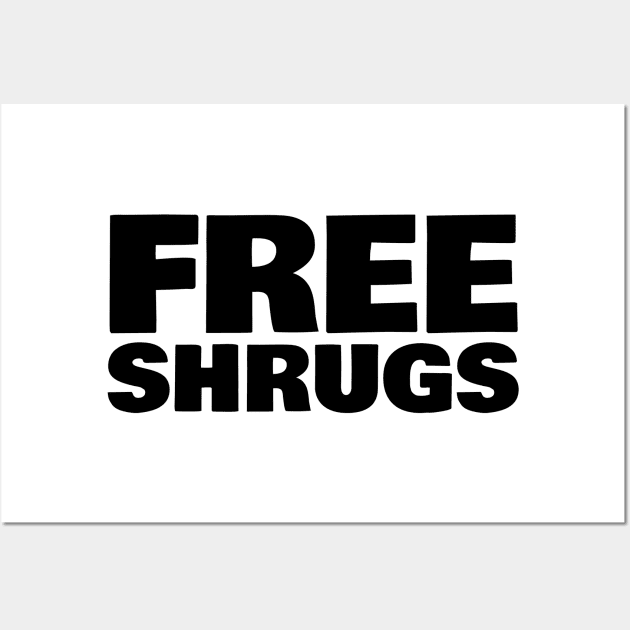 Free Shrugs Wall Art by mikepod